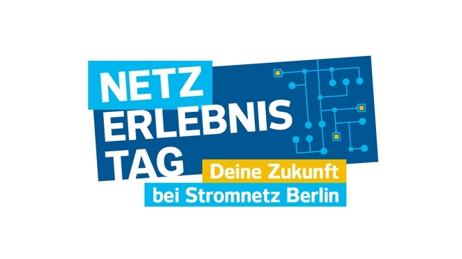 Banner zum Netz-Erlebnis-Tag bei Stromnetz Berlin in Blau, Gelb, Weiß. Die Aufschrift Lautet: Netz-Erlebnis- Tag. Deine Zukunft bei Stromnetz Berlin.